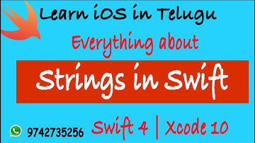 Learn iOS in Telugu- Everything about Strings in Swift