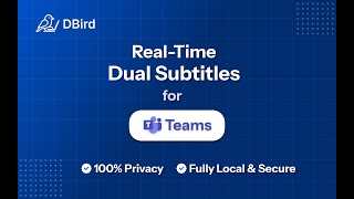 DBIRD Live Captions – Microsoft Teams Chrome Extension for Dual Subtitles screenshot 2