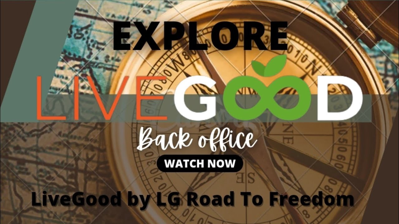 explore-livegood-back-office-youtube