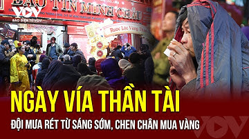 Đội mưa rét, xếp hàng từ 3h sáng để mua vàng Ngày vía Thần Tài | Báo Điện tử VOV