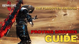 Remnant 2 - How To Pass The Traps in Proving Grounds | The Forgotten Kingdom | Dlc
