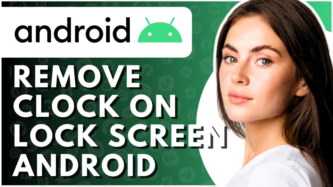 how-to-remove-clock-on-lock-screen-android-full-guide-youtube