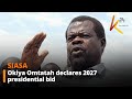 Okiya Omtatah Declares 2027 Presidential Bid Okiya Omtatah Declares 2027 Presidential Bid