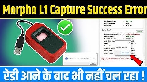Morpho L1 Not Work | v 5.0.0.10 Capture Success Error | Morpho L1 Installation morpho Windows 10 11