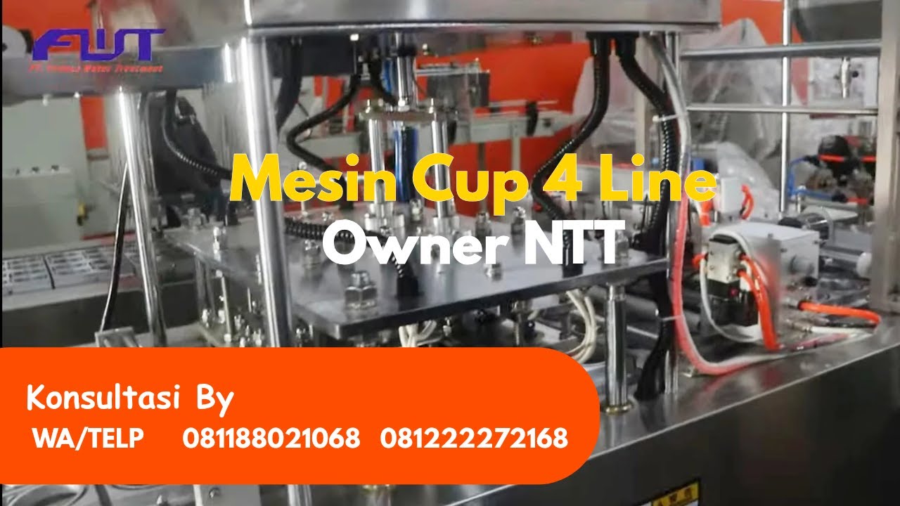 MESIN CUP 4 LINE KUNJUNGAN KEPERCAYAAN OWNER NTT