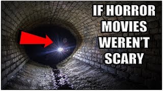 If Horror Movies Weren't Scary