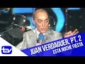 El humor de Juan Verdaguer (Parte 2) | Esta Noche Fiesta