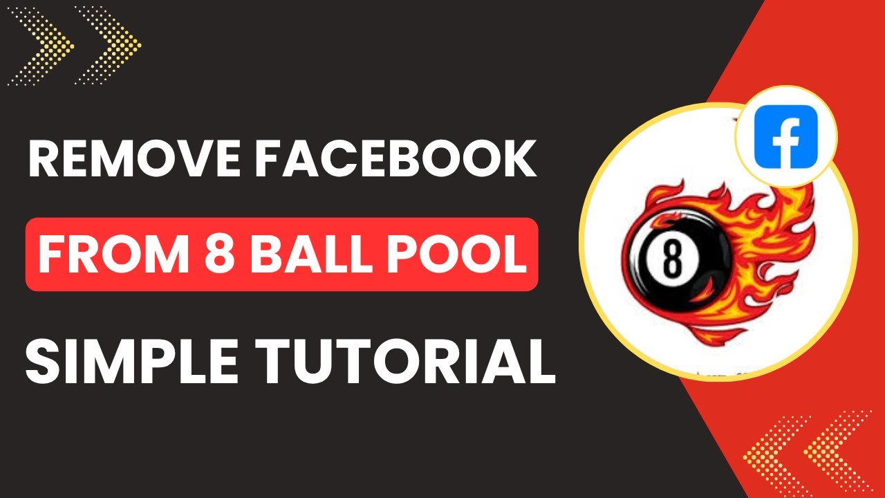 How To Remove Facebook Account From 8 Ball Pool