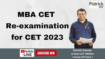 MBA CET Re-examination for CET 2023 | New Notification | MBA CET | Patrick Dsouza