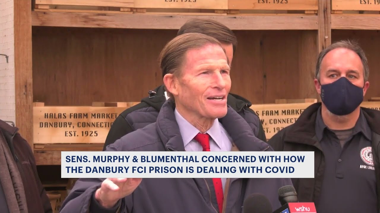 It's a joke.' Blumenthal, Murphy slam 'disgraceful' Danbury FCI Prison's COVID testing regulations