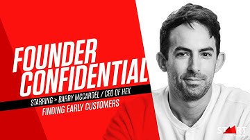 Finding Early Customers | Barry McCardel (CEO) | Founder Confidential