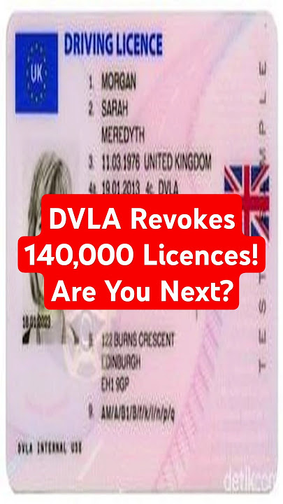 DVLA Revokes 140,000 Licences! Are You Next?