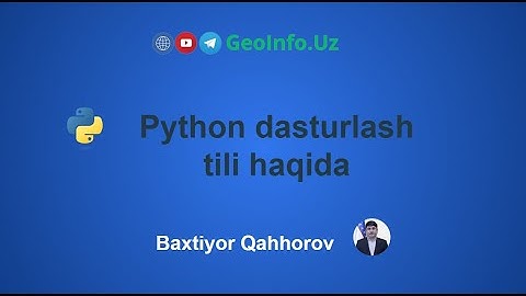 Python haqida | Geoinfo.Uz