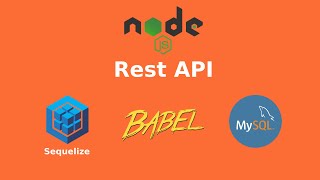  Sequelize MySQL Node Express REST API | Babel | Devhubspot