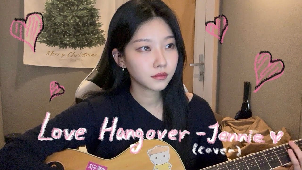 ♡제니 신곡♡Jennie- Love Hangover acoustic ver. (cover by 시노)