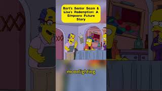 story 1 Bart&#39;s Senior Scam &amp; Lisa&#39;s Redemption A Simpsons Future Story #SimpsonsFuture part2