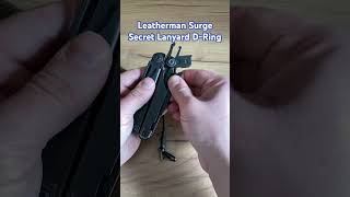 Leatherman Surge Secret Lanyard D-Ring #leatherman #lifehack