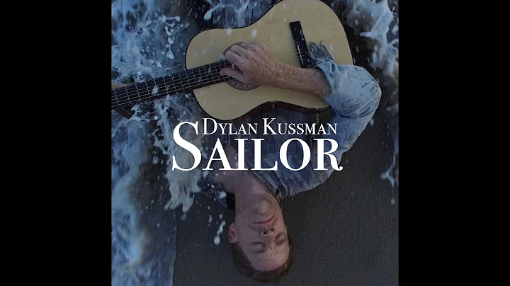 Dylan Kussman / Sailor