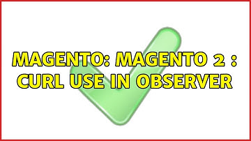 Magento: Magento 2 : CURL Use in Observer