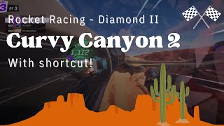 A Pretty Helpful Shortcut I Used in Curvy Canyon 2 | Fortnite Rocket Racing - Diamond II