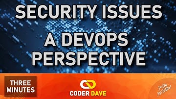 How to Deal with SECURITY Issues: a DevOps Perspective