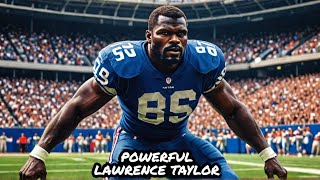 Lawrence Taylor NFL Career, Drugs, Lifestyle and Net Worth 2024