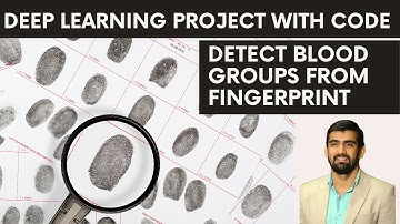 Blood Group Detection Using Fingerprint | Deep Learning Project With Code