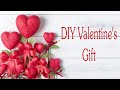 VALENTINE'S DAY SPECIAL/ DIY VALENTINE'S GIFT IDEA/ BUDGET FRIENDLY