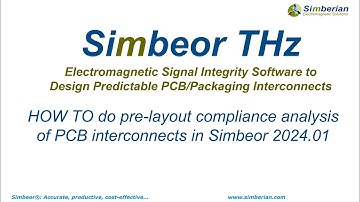 Pre-layout compliance analysis of PCB interconnects in Simbeor 2024.01