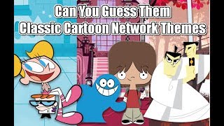 Classic Cartoon Network Guess The Song - CAN YOU GUESS THEM!?!