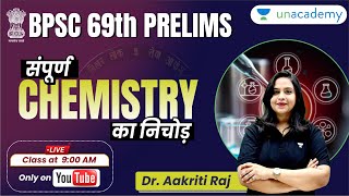 69th BPSC Prelims | संपूर्ण Chemistry का निचोड़ | Dr Aakriti Raj | Unacademy BPSC screenshot 4