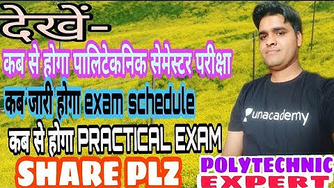 Kab se hoga polytechnic 2,4 & 6 semester ka exam.