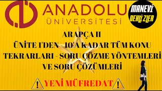 Aöf Arapça 2 Ünite 6 Dan 10'a Kadar Genel Tekrar Ve Soru Çözümleri ( Yeni Müfredat )