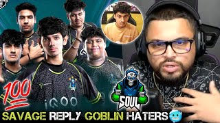 Sid Savage On GobliN &amp; NakuL Best Igl Stmnt Hate🥶Changes In SouL Players Attitude❤️Proud On FF Boys🚀