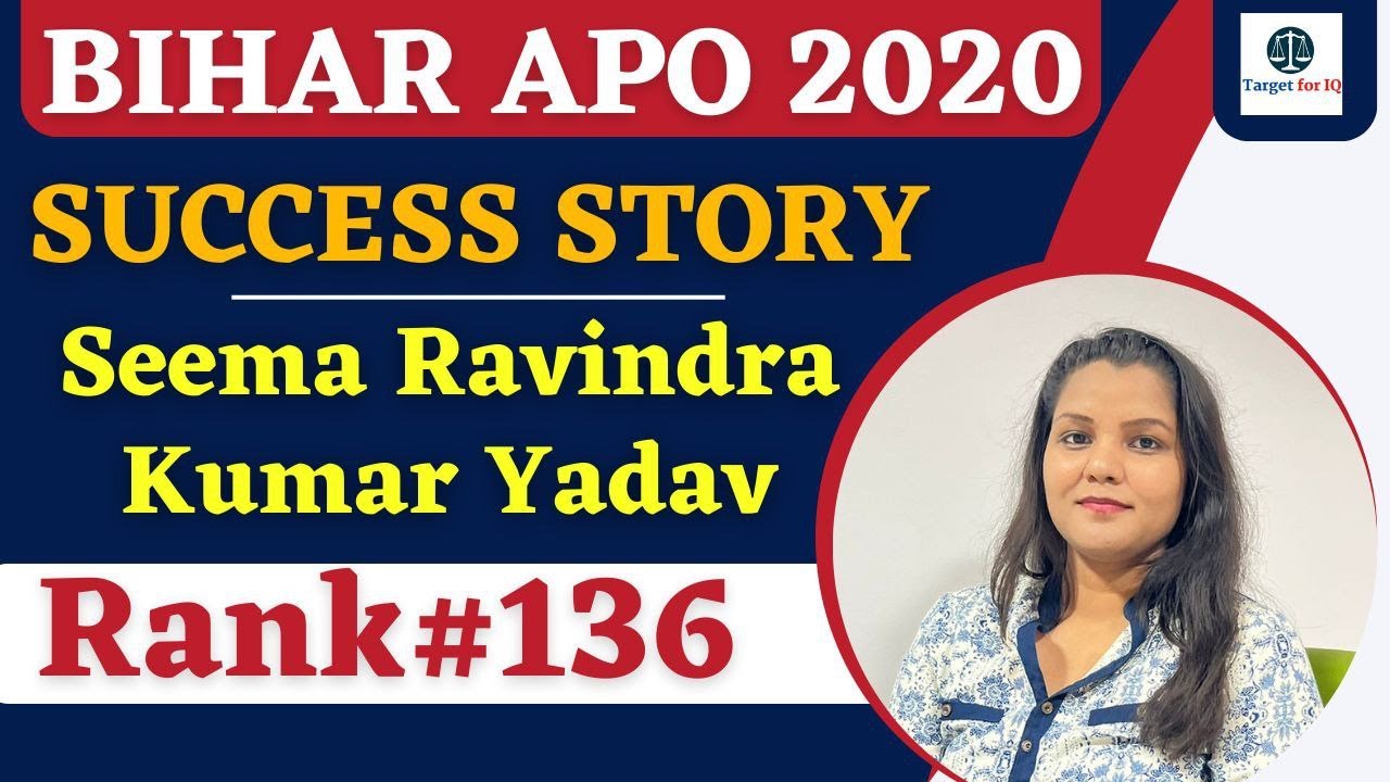 Seema Ravindra Kumar Yadav | Rank-136 | Bihar APO 2020