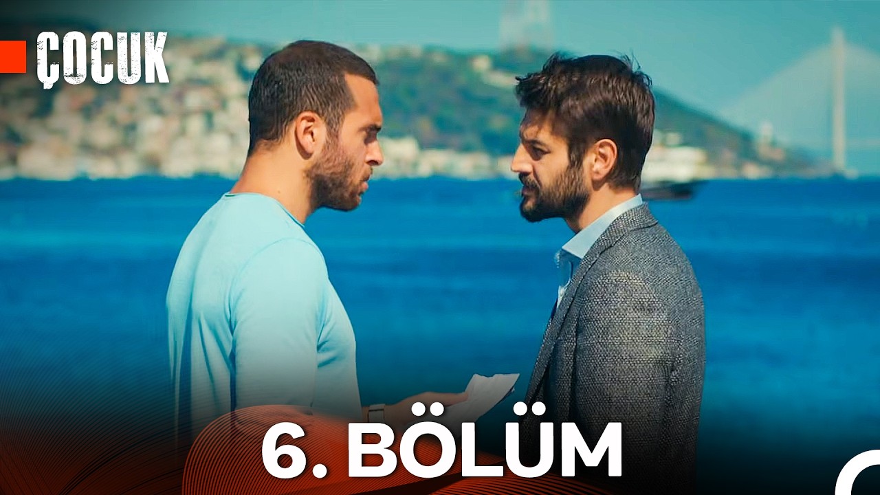 Çocuk 6. Bölüm (HD)