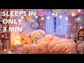 🎶 Sleep Instantly in 3 Minutes 😴 Mozart &amp; Brahms Lullaby