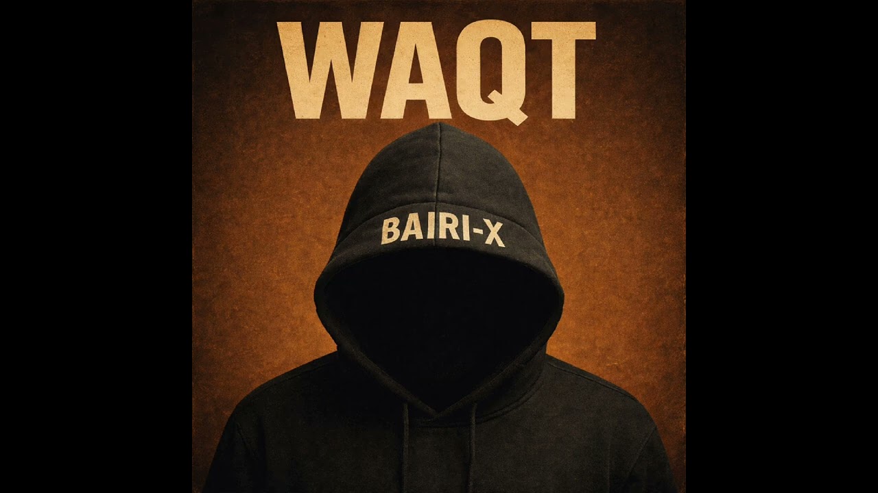 WAQT -- BAIRI-X | Official Audio | Punjabi Song