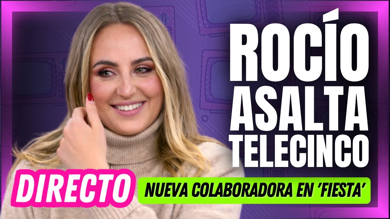 🔴¡Rocío Flores ASALTA Telecinco! La hija de Antonio David NUEVA COLABORADORA de 'Fiesta'
