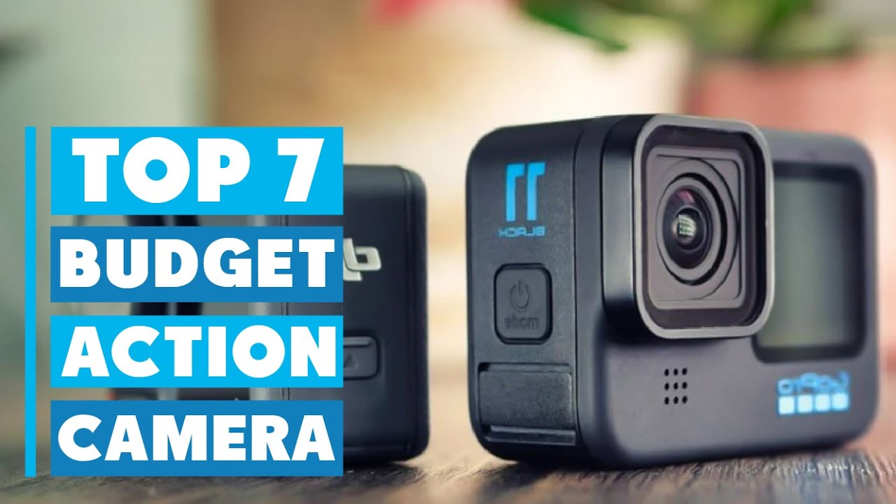 Top 7 Best Budget Action Cameras of 2025 - YouTube