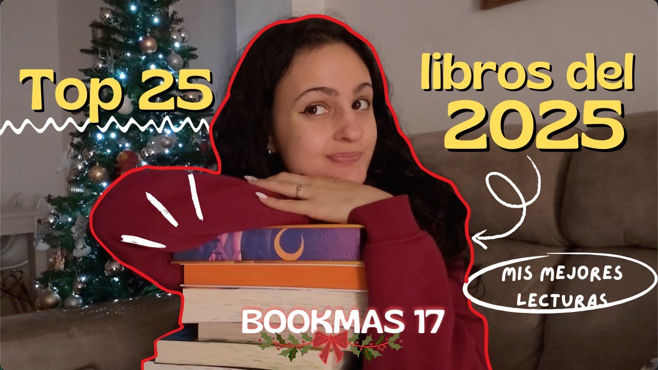 BOOKMAS DÍA 17📚 | He leído +100 libros y estos son los 25 mejores 🌟