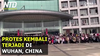 Information Protes Baru Terjadi di Wuhan, China Update