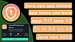 Java vpn app kaisa use karen | Java vpn app review | Java vpn app how to use screenshot 5
