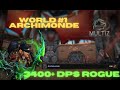 1 world dps rogue archimonde  multiz reign  classic tbc