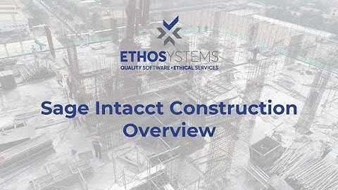 2022 Sage Intacct Overview Demo