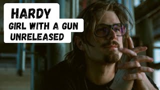 HARDY Unreleased New Song “GIRL WITH A GUN”