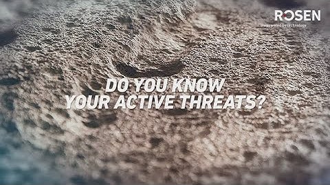 Corrosion Growth Assessment - ROSEN Group