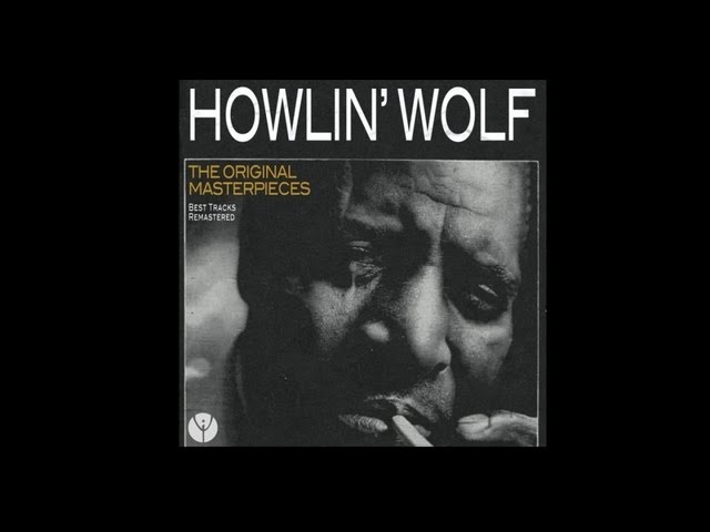 Howlin' Wolf - The Red Rooster