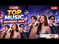 LIVE 🔴TOP MUSIC INDONESIA 2026 🎶 Lagu Hits Terpopuler | Musik Indonesia Nonstop