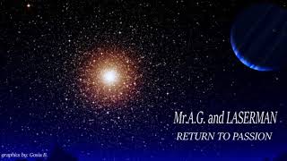Mr.A.G. & Laserman - Return To Passion